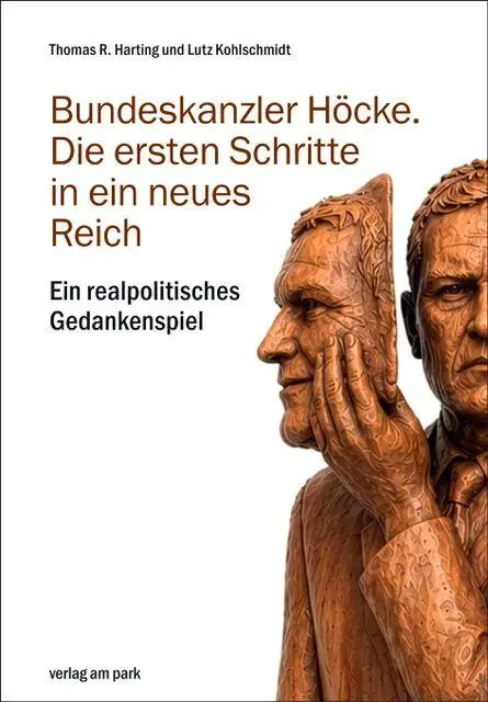 Cover: 9783897933941 | Bundeskanzler Höcke. Die ersten Schritte in ein neues Reich | Buch