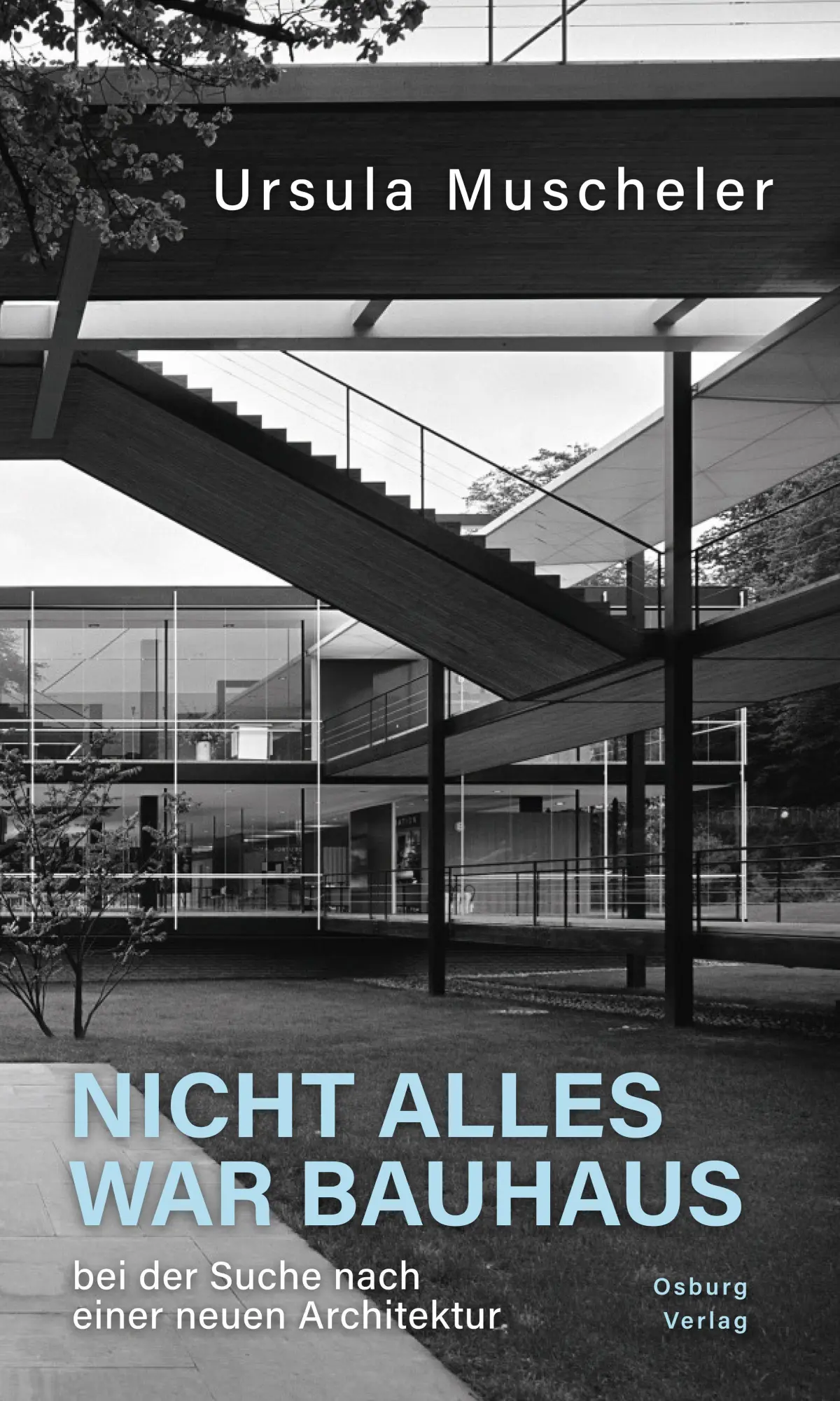 Cover: 9783955103941 | Nicht alles war Bauhaus | bei der Suche nach einer neuen Architektur