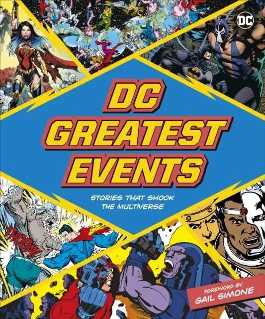 Cover: 9780241574041 | DC Greatest Events | Stories That Shook a Multiverse | Stephen Wiacek