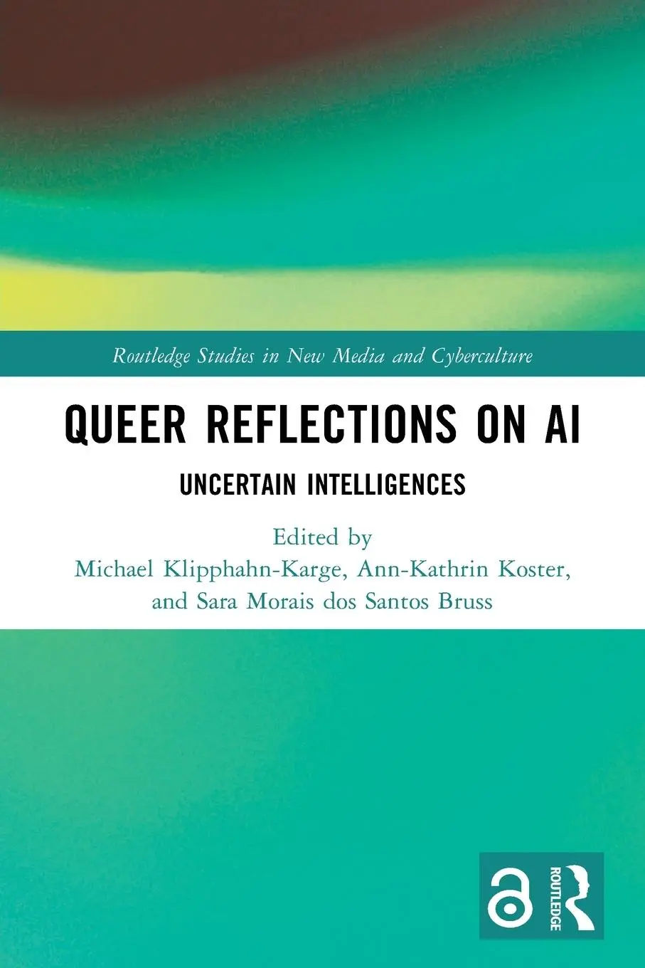 Cover: 9781032414041 | Queer Reflections on AI | Uncertain Intelligences | Taschenbuch | 2024