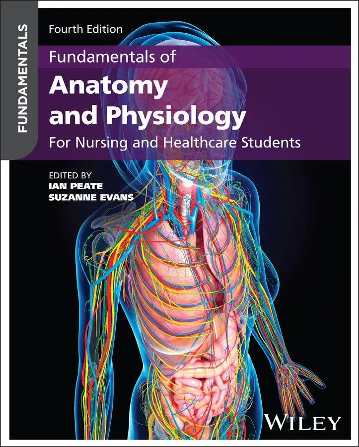 Cover: 9781394314041 | Fundamentals of Anatomy and Physiology: For Nursin g and Healthcare...