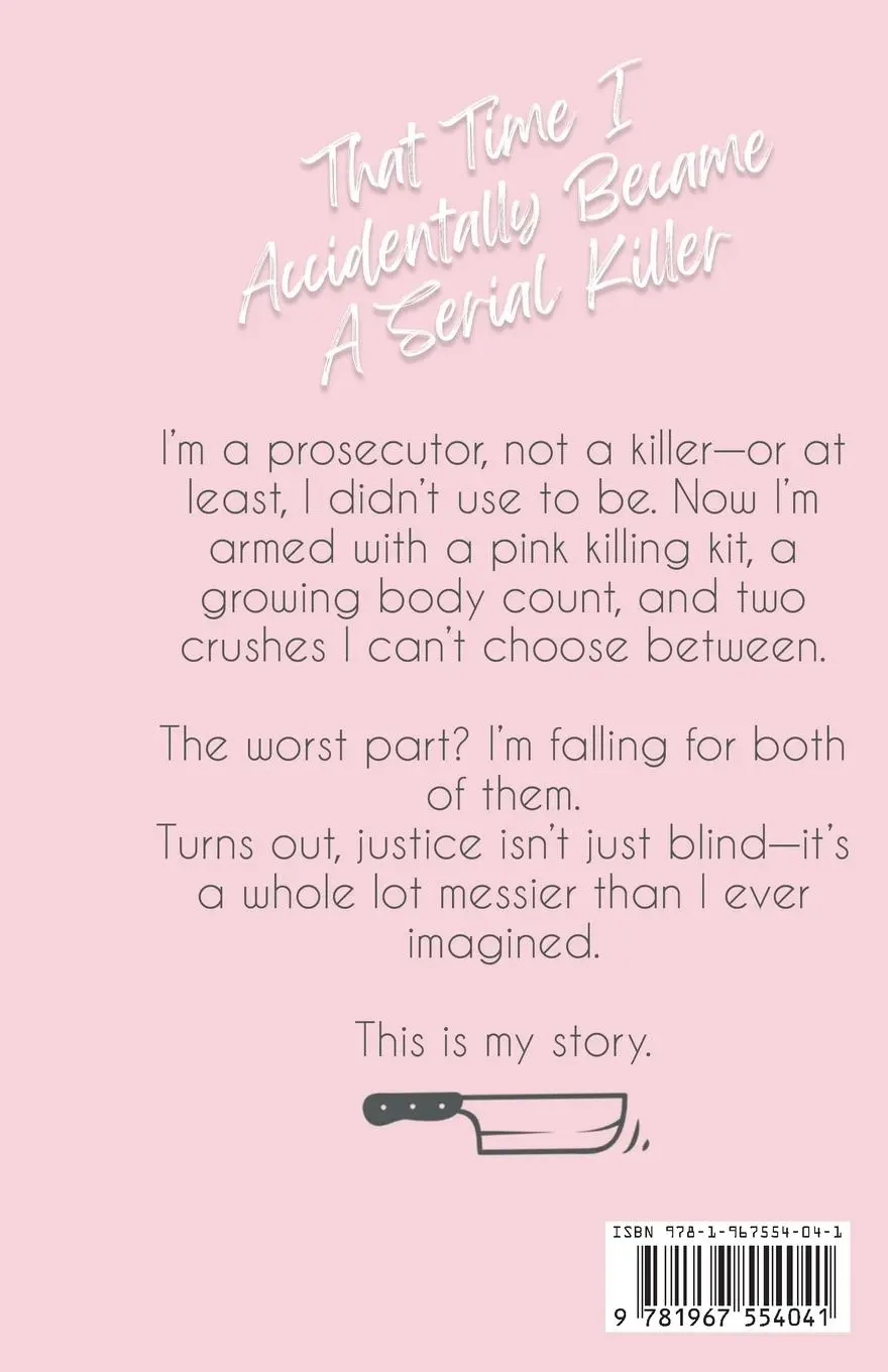 Rückseite: 9781967554041 | That Time I Accidentally Became A Serial Killer | Rebekah Sinclair