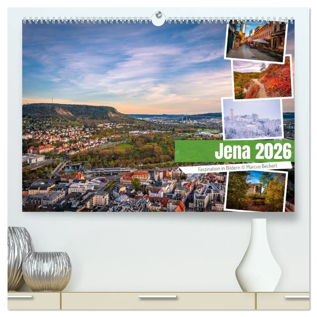 Cover: 9783457404041 | Jena - Faszination in Bildern (hochwertiger Premium Wandkalender...