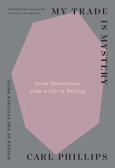 Cover: 9780300274141 | My Trade Is Mystery | Seven Meditations from a Life in Writing | Buch