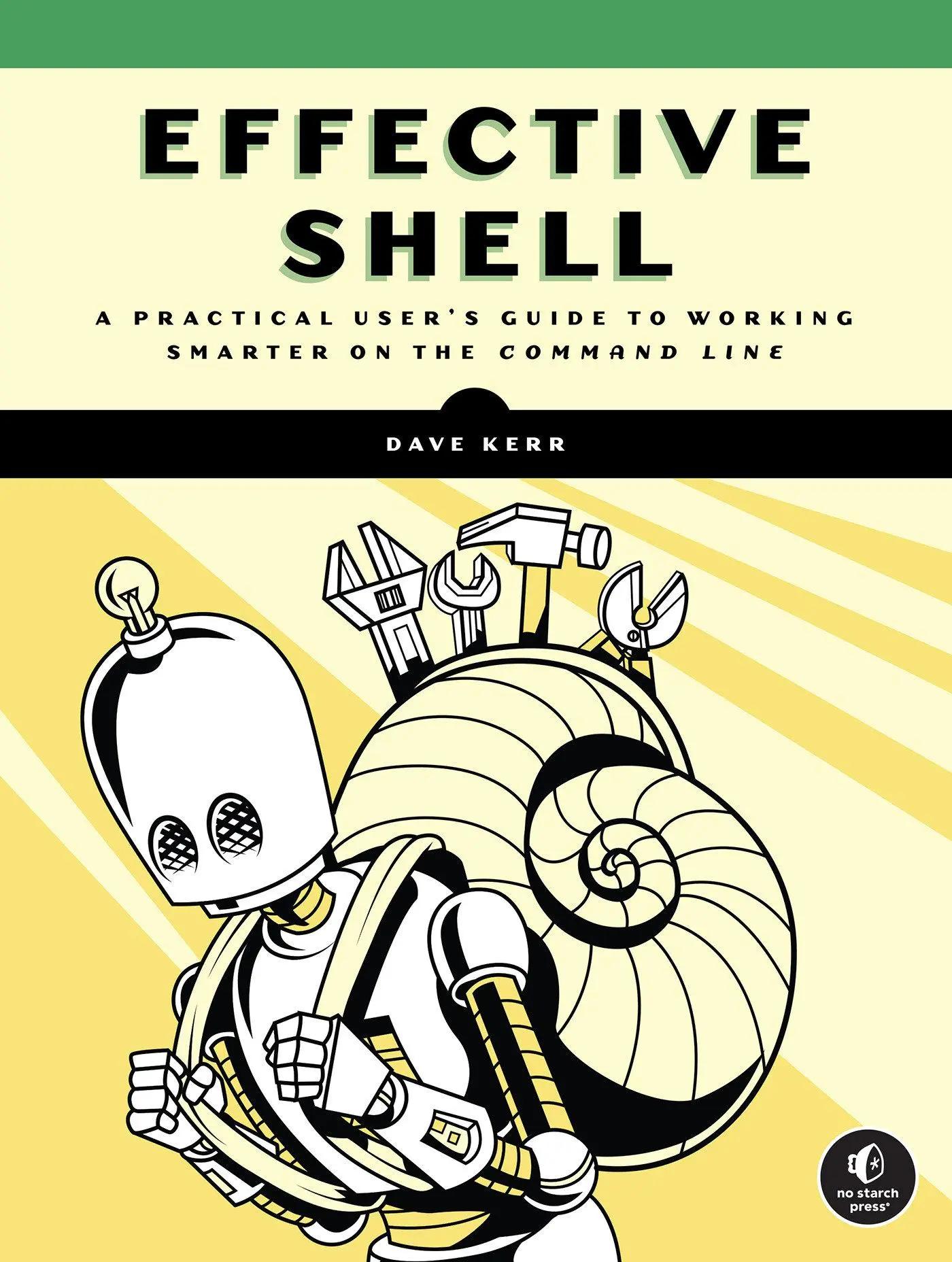 Cover: 9781718504141 | Effective Shell | Dave Kerr | Taschenbuch | Englisch | 2025