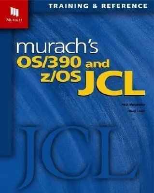 Cover: 9781890774141 | Murach's OS/390 and Z/OS JCL | Raul Menendez (u. a.) | Taschenbuch