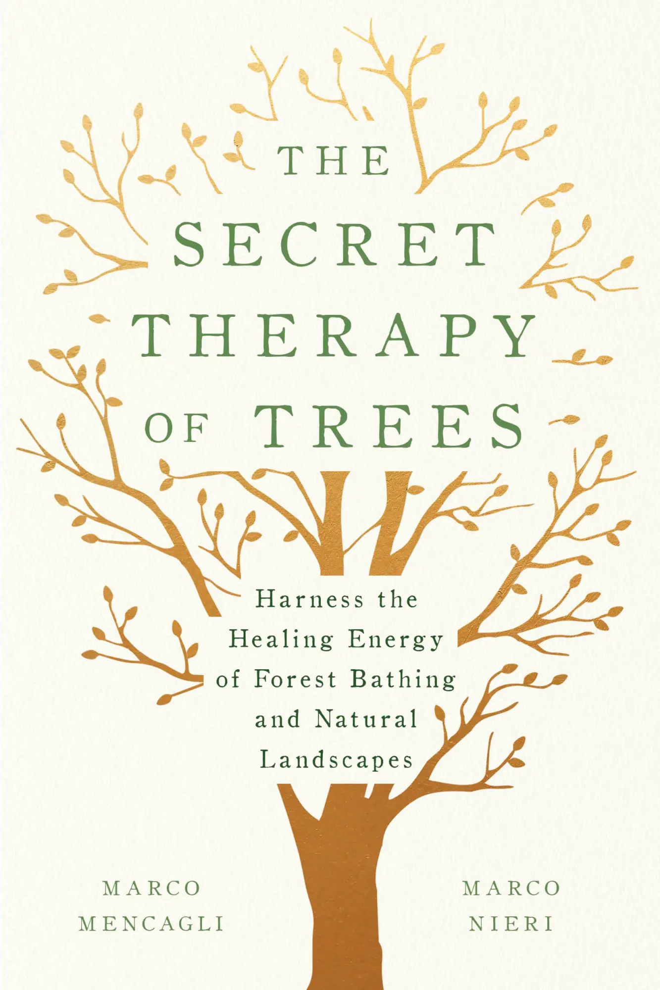Cover: 9781984824141 | The Secret Therapy of Trees | Marco Mencagli (u. a.) | Buch | Gebunden