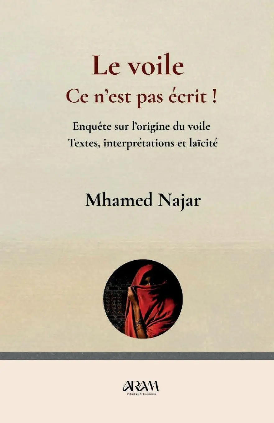 Cover: 9782487124141 | Le voile, ce n'est pas écrit ! | Mhamed Najar | Taschenbuch | 2026