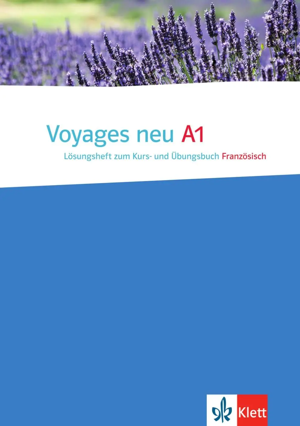 Cover: 9783125294141 | Voyages - Neue Ausgabe. Lösungsheft | Broschüre | 39 S. | Französisch Cover: 9783125294141 | Voyages - Neue Ausgabe. Lösungsheft | Broschüre | 39 S. | Französisch