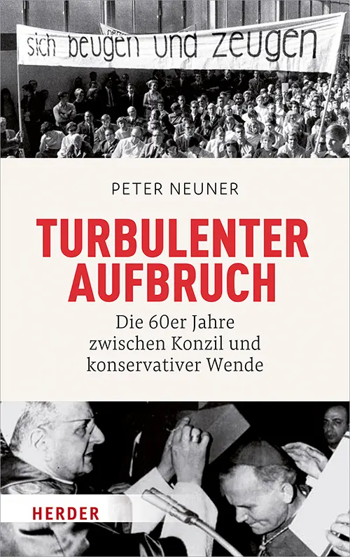Cover: 9783451384141 | Turbulenter Aufbruch | Peter Neuner | Buch | 312 S. | Deutsch | 2019