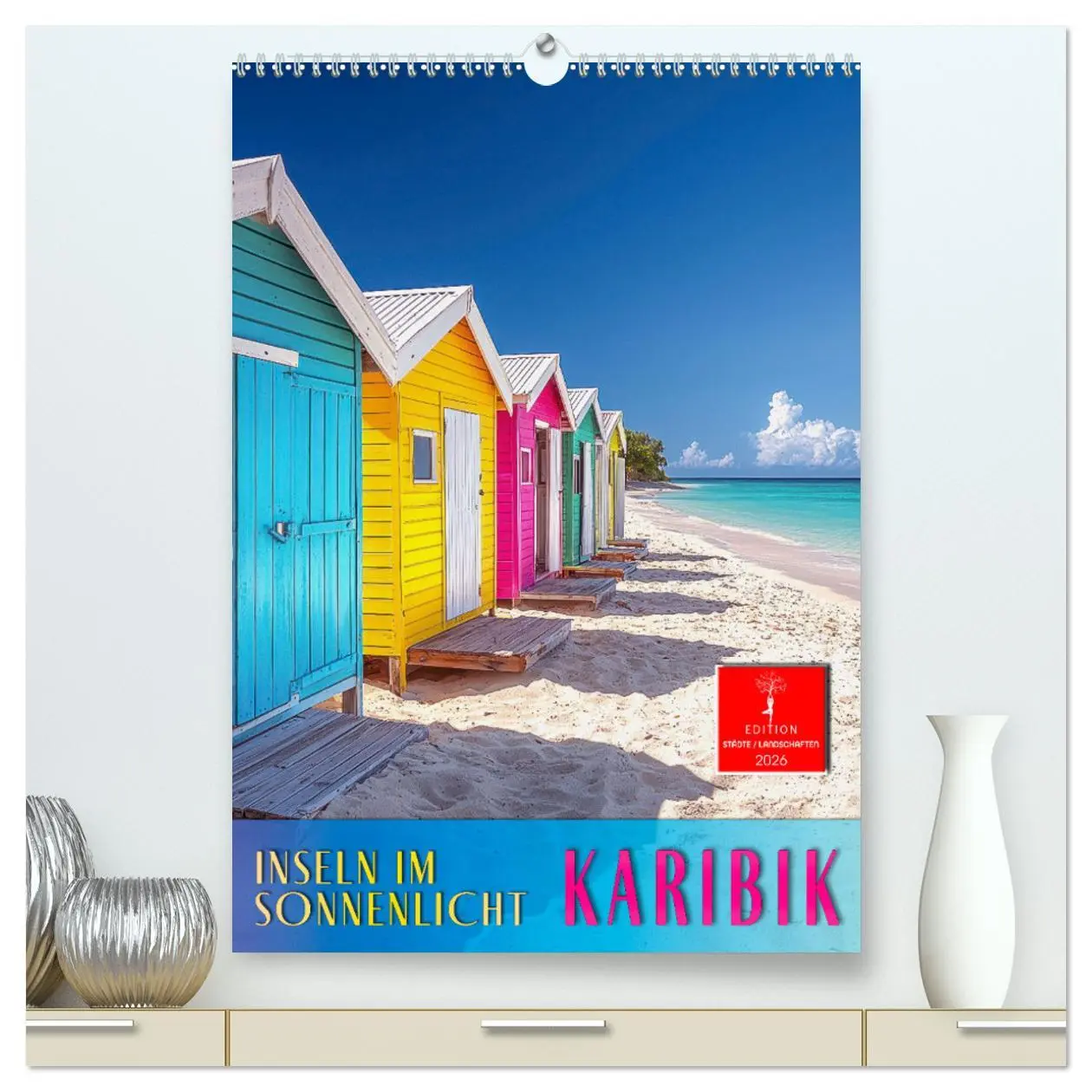 Cover: 9783457254141 | Karibik - Inseln im Sonnenlicht (hochwertiger Premium Wandkalender...
