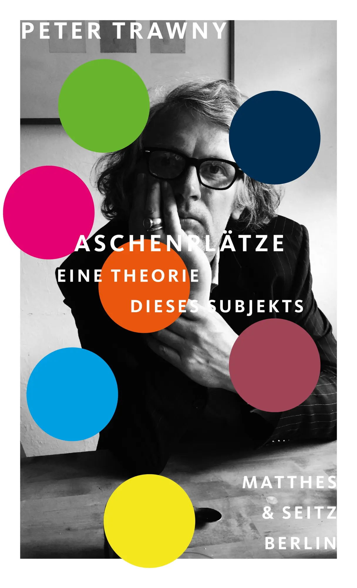 Cover: 9783751804141 | Aschenplätze | Eine Theorie dieses Subjekts | Peter Trawny | Buch