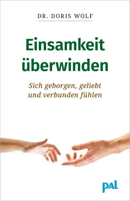 Cover: 9783923614141 | Einsamkeit überwinden | Doris Wolf | Buch | 136 S. | Deutsch | 2003