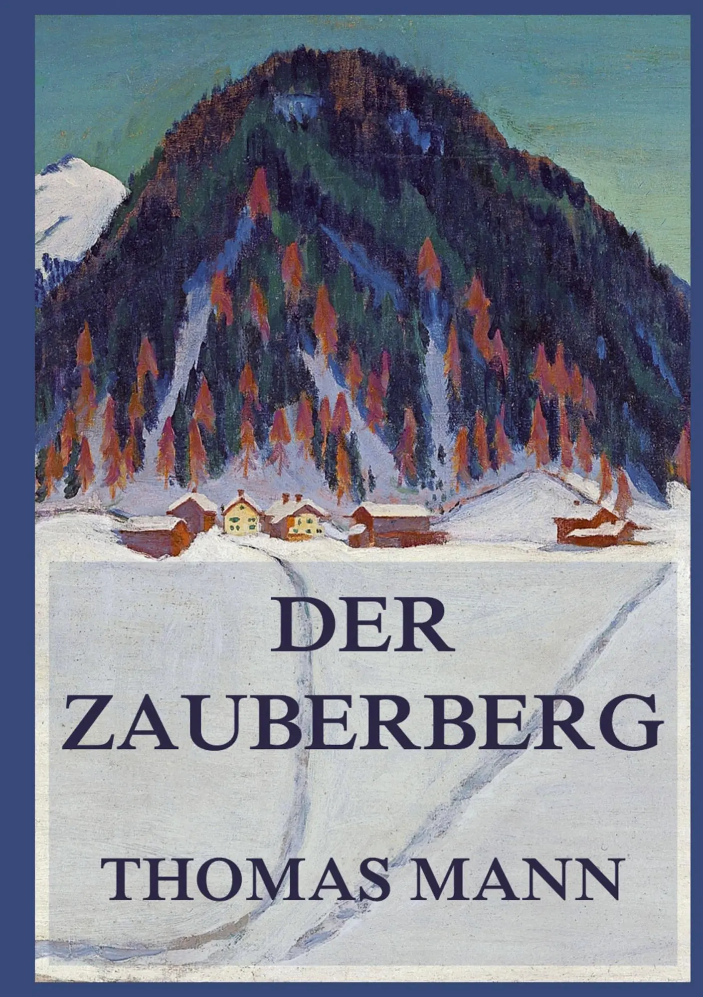 Cover: 9783988684141 | Der Zauberberg. Beide Bände in einer Ausgabe. | Thomas Mann | Buch