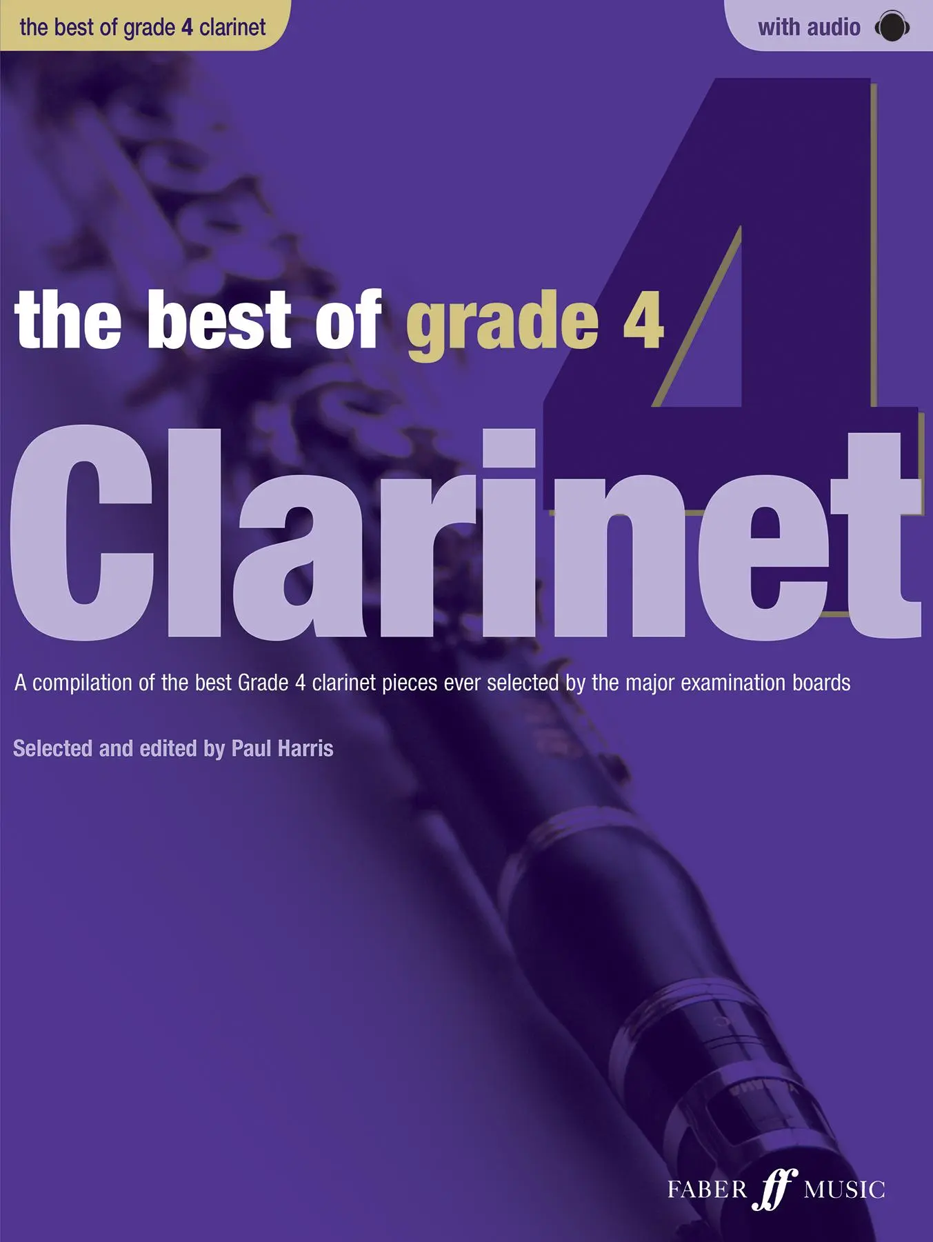 Cover: 9780571534241 | The Best Of Grade 4 Clarinet | Paul Harris | Broschüre | Buch + CD