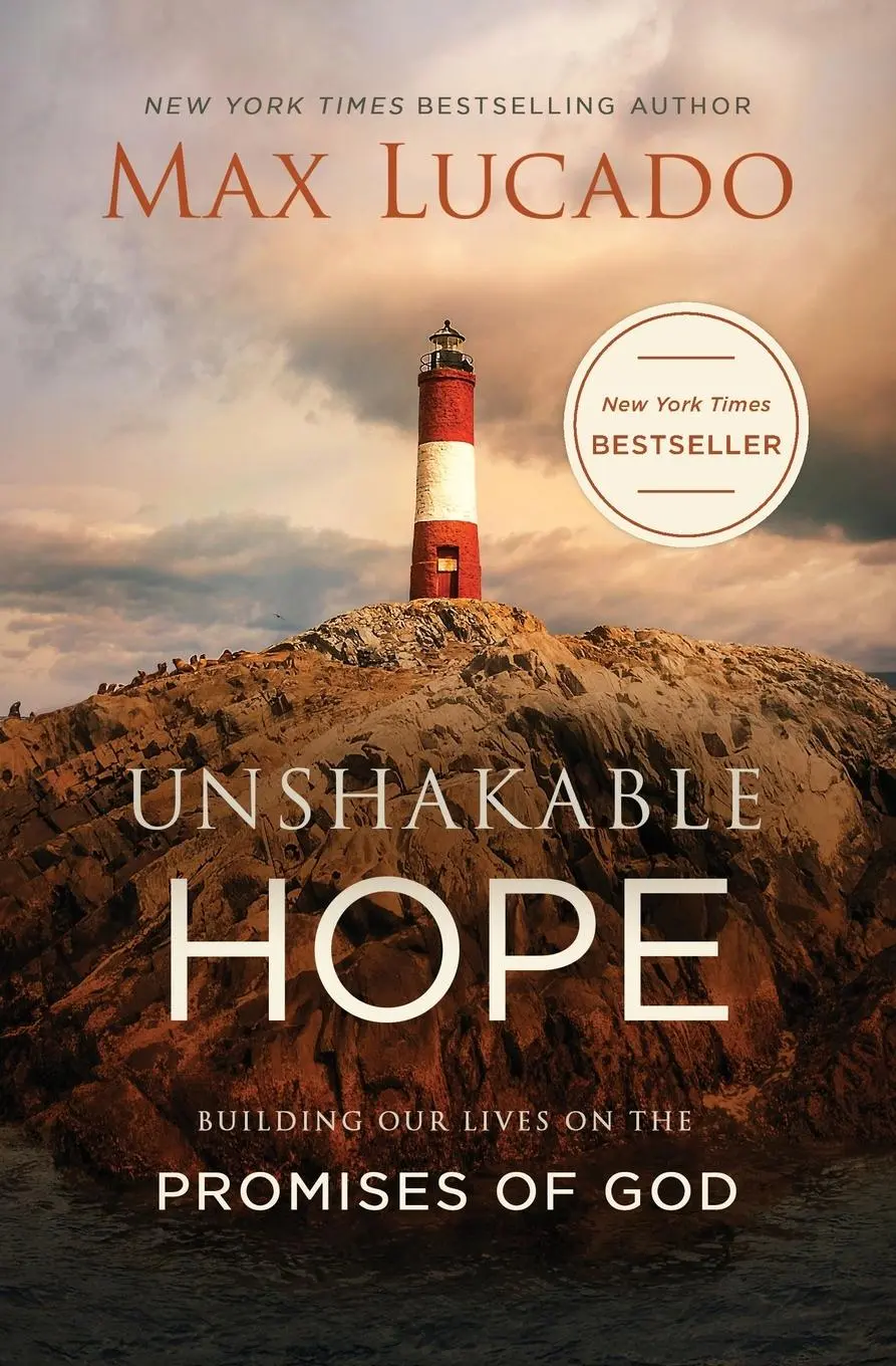 Cover: 9780718074241 | Unshakable Hope | Building Our Lives on the Promises of God | Lucado