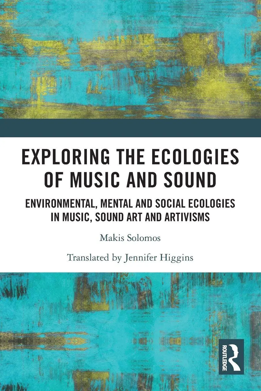 Cover: 9781032184241 | Exploring the Ecologies of Music and Sound | Makis Solomos | Buch