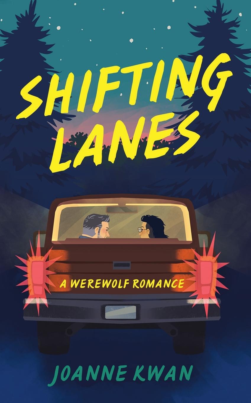 Cover: 9781736004241 | Shifting Lanes | A Werewolf Romance | Joanne Kwan | Taschenbuch | 2024