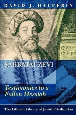 Cover: 9781906764241 | SABBATAI ZEVI REV/E | David J. Halperin | Taschenbuch | Englisch