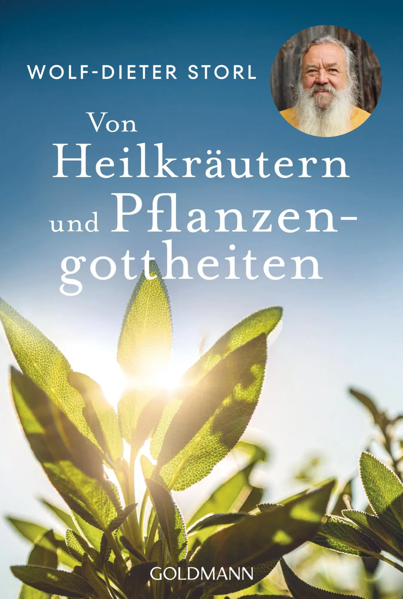 Cover: 9783442224241 | Von Heilkräutern und Pflanzengottheiten | Wolf-Dieter Storl | Buch