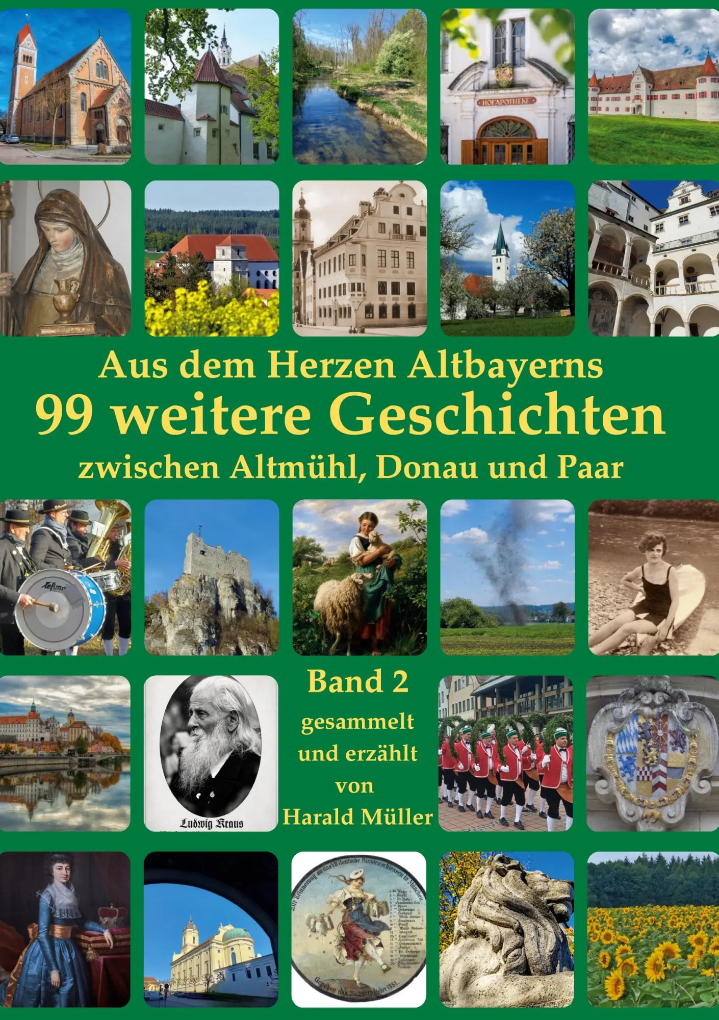 Cover: 9783696384241 | Aus dem Herzen Altbayerns 99 weitere Geschichten | Harald Müller