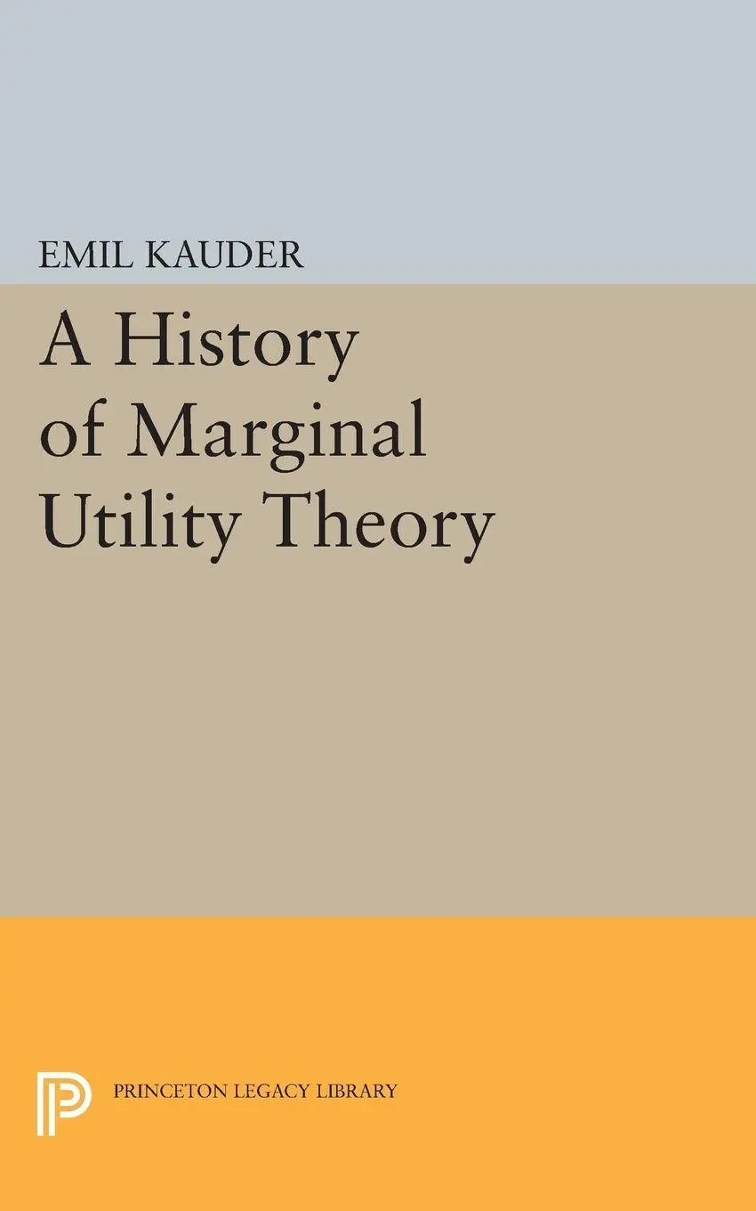 Cover: 9780691624341 | History of Marginal Utility Theory | Emil Kauder | Taschenbuch | 2015