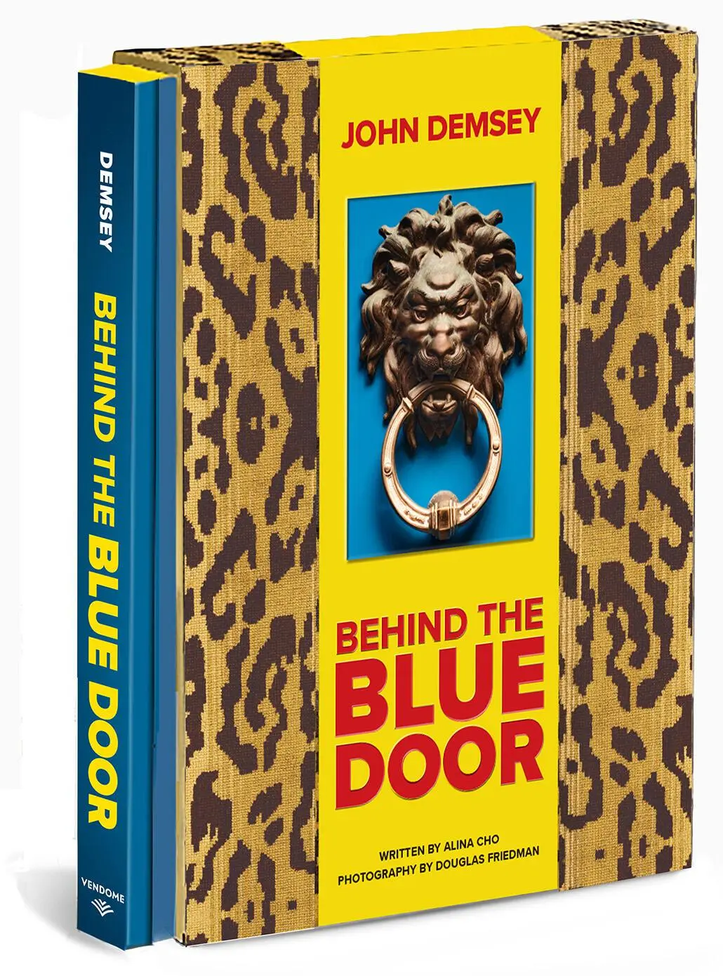 Cover: 9780865654341 | Behind the Blue Door | A Maximalist Mantra (John Demsey) | John Demsey
