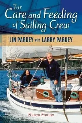 Cover: 9781929214341 | Care and Feeding of Sailing Crew | Lin Pardey | Taschenbuch | Englisch