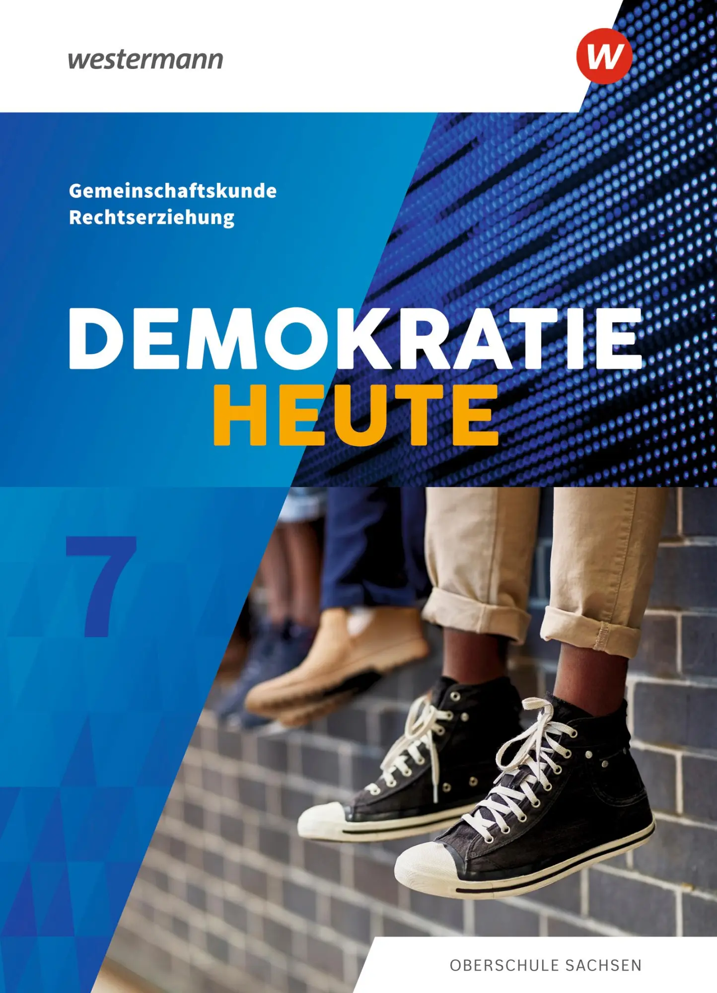 Cover: 9783141014341 | Demokratie heute 7. Schulbuch. Sachsen | Ausgabe 2019 | Florian Barth