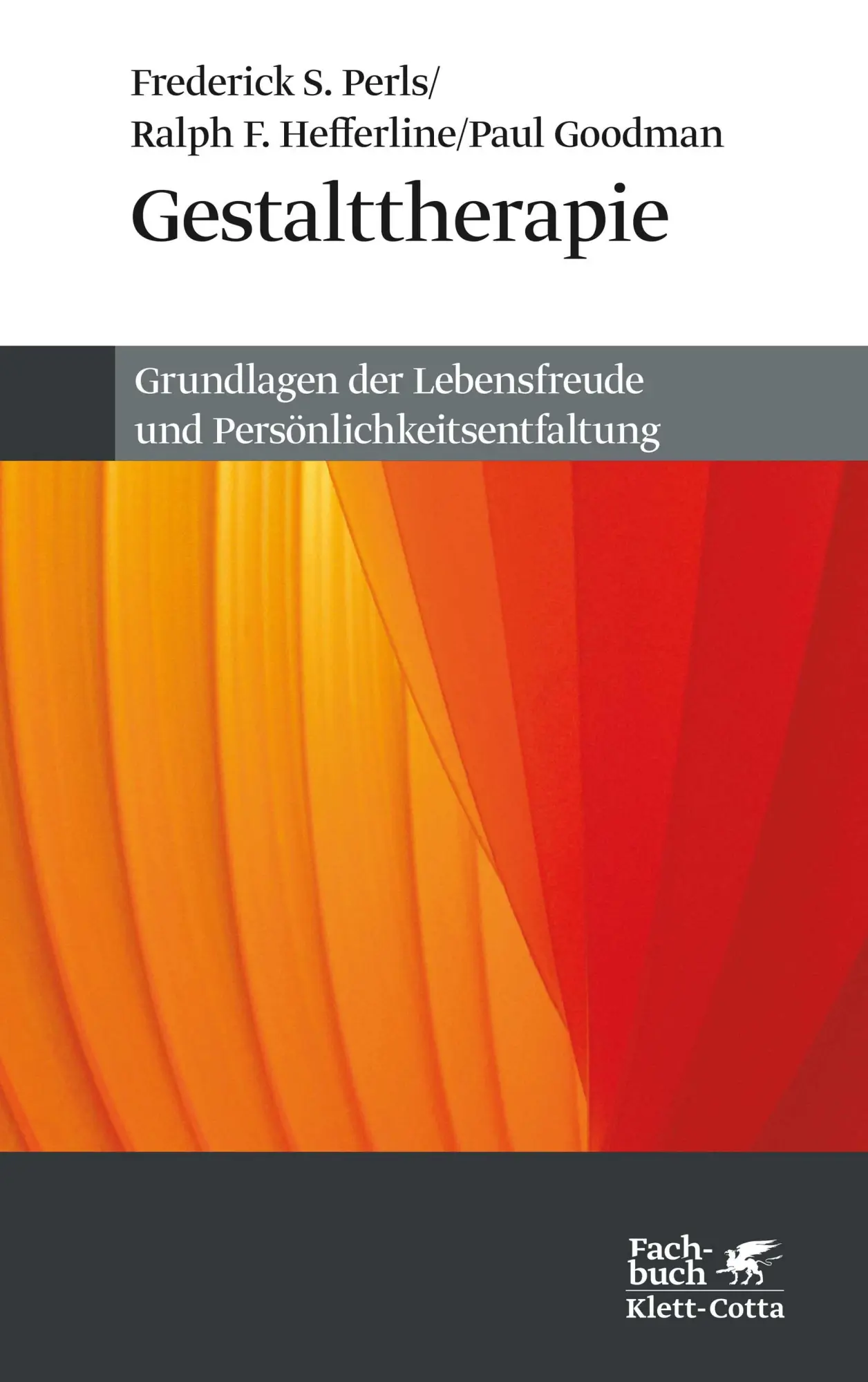Cover: 9783608944341 | Gestalttherapie | Frederick S. Perls (u. a.) | Taschenbuch | 340 S.