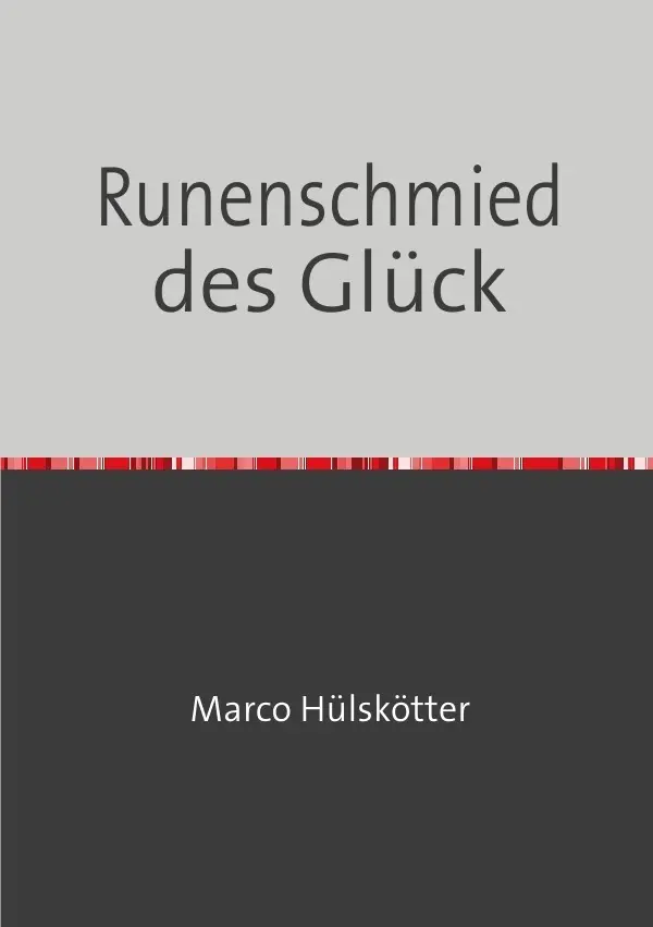 Cover: 9783746794341 | Der Runenschmied / Runenschmied des Glück | Der rote Faden | Buch
