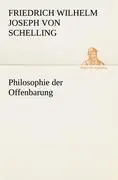 Cover: 9783842414341 | Philosophie der Offenbarung | Friedrich Wilhelm Joseph Von Schelling