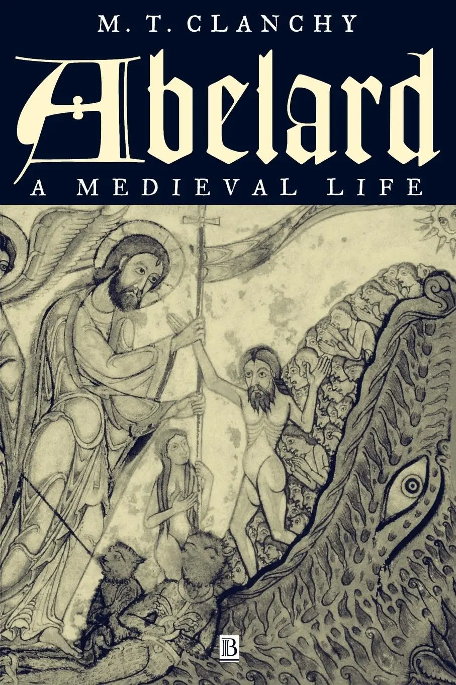 Cover: 9780631214441 | Abelard, English edition | A Medieval Life | Michael T. Clanchy | Buch