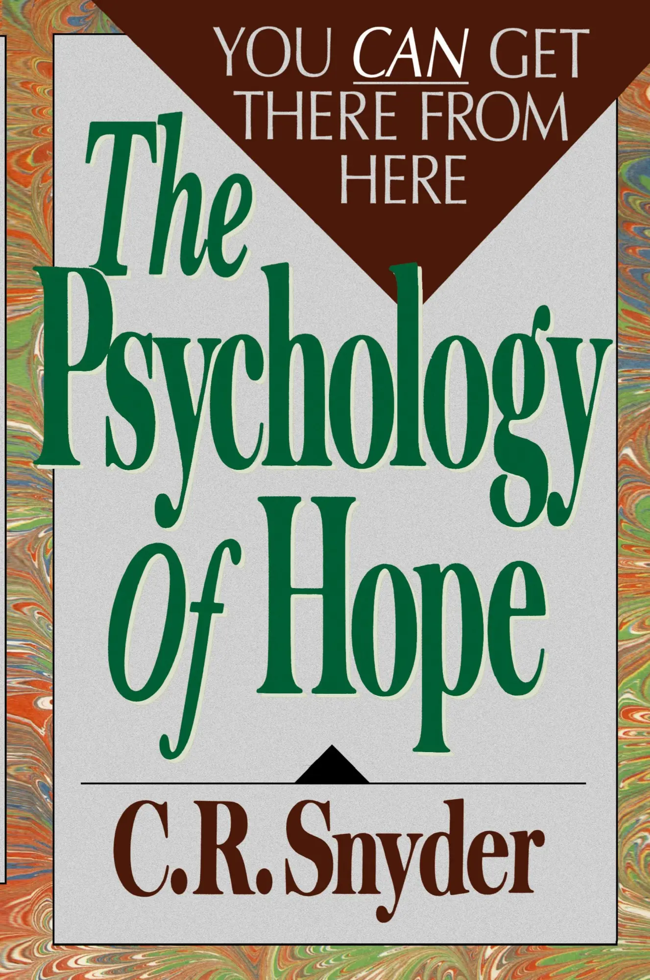 Cover: 9780743254441 | Psychology of Hope | You Can Get Here from There | C. R. Snyder | Buch Cover: 9780743254441 | Psychology of Hope | You Can Get Here from There | C. R. Snyder | Buch