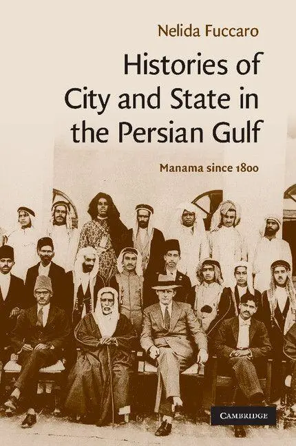 Cover: 9781107404441 | Histories of City and State in the Persian Gulf | Manama Since 1800