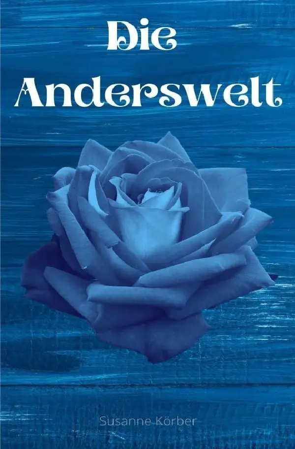 Cover: 9783819734441 | Die Anderswelt | DE | Susanne Körber | Taschenbuch | 184 S. | Deutsch