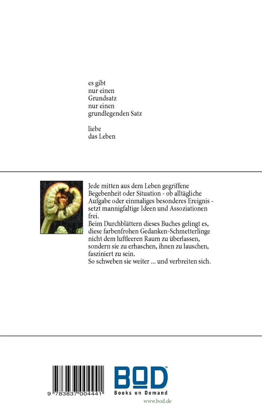 Rückseite: 9783837004441 | Bunt gefrorene Schmetterlinge | Lyrik im Kaleidoskop des Lebens | Buch