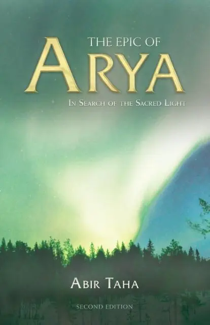 Cover: 9781910524541 | The Epic of Arya | In Search of the Sacred Light | Abir Taha | Buch