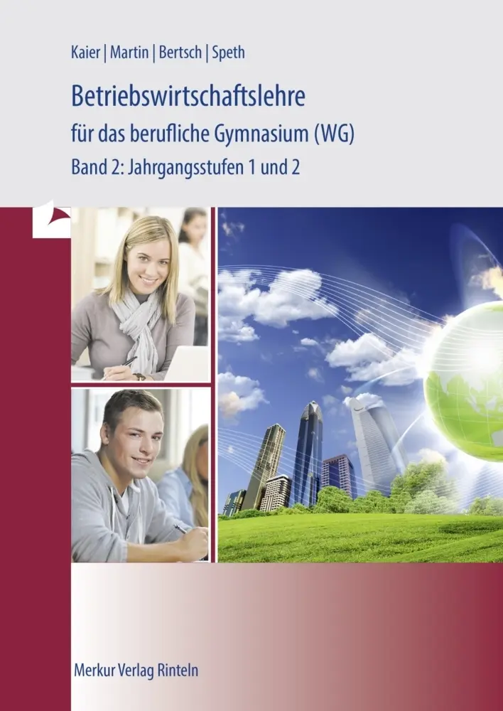 Cover: 9783812004541 | Betriebswirtschaftslehre für das berufliche Gymnasium (WG) | Buch