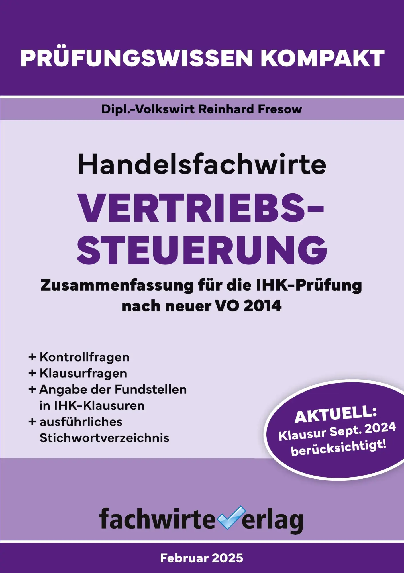 Cover: 9783958874541 | Handelsfachwirte: Vertriebssteuerung | Reinhard Fresow | Taschenbuch
