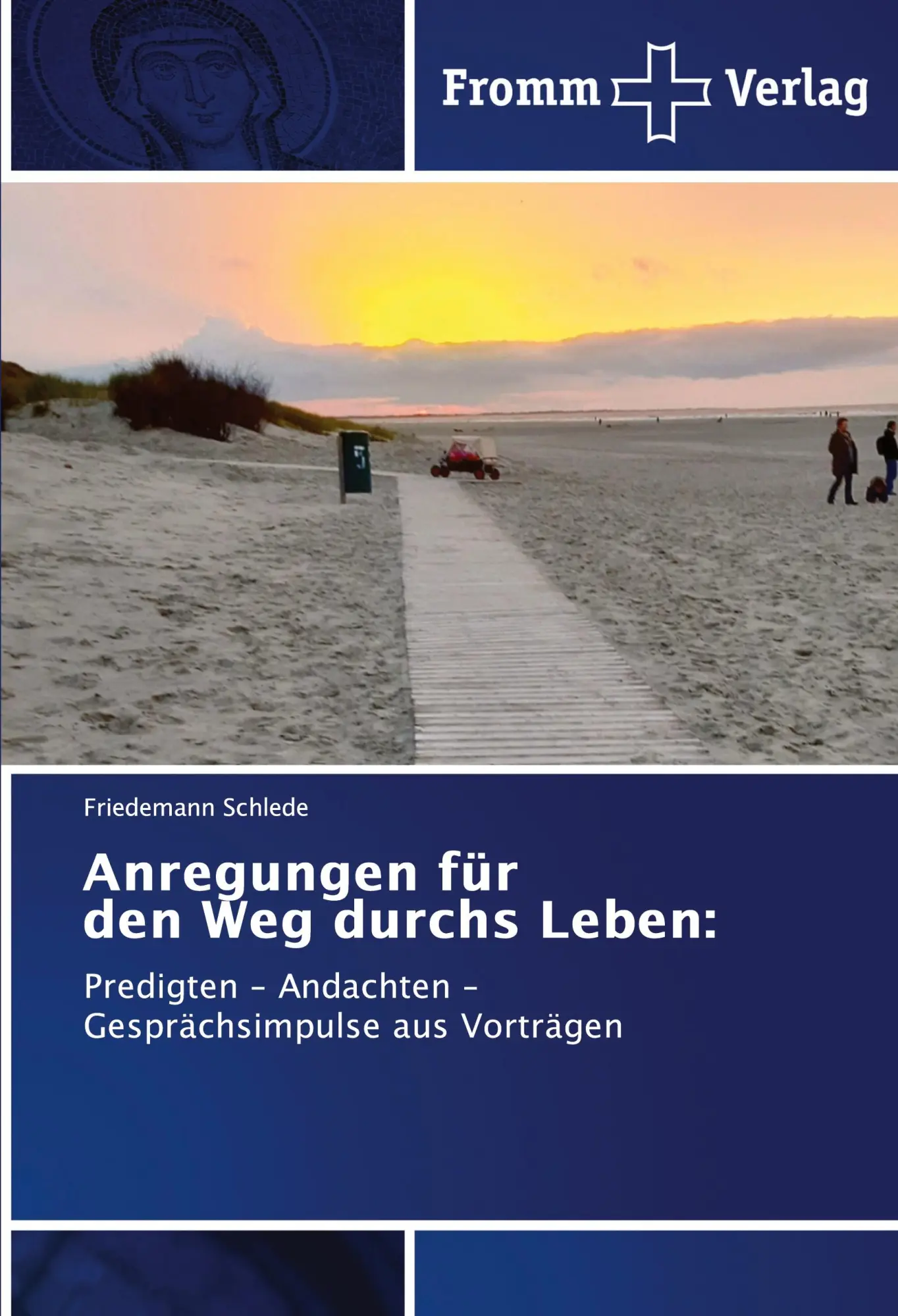 Cover: 9786138374541 | Anregungen für den Weg durchs Leben: | Friedemann Schlede | Buch