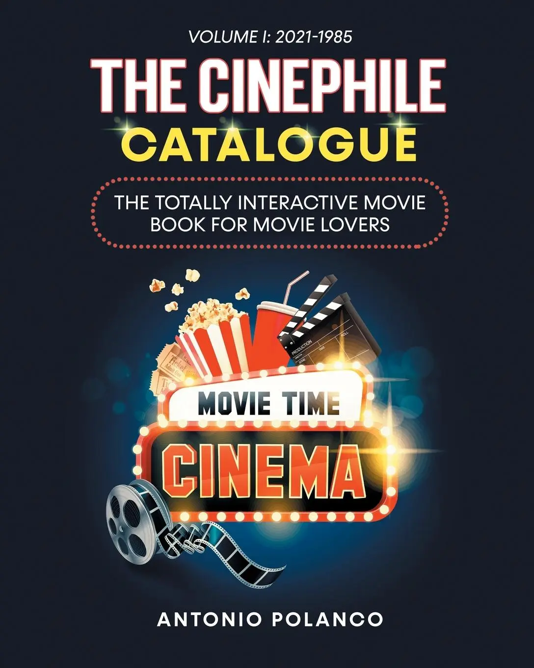 Cover: 9798986604541 | The Cinephile Catalogue | Antonio Polanco | Taschenbuch | Englisch