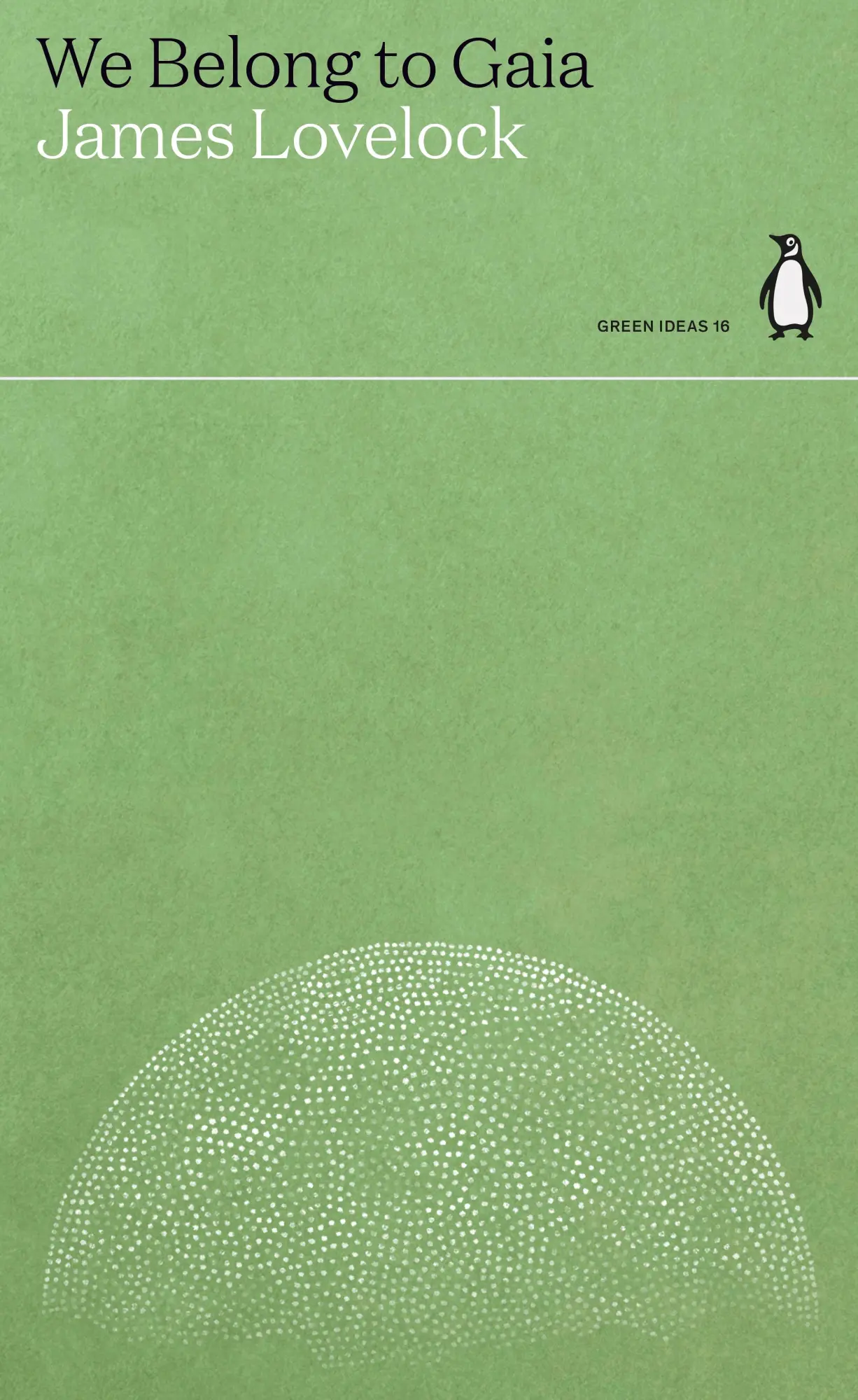 Cover: 9780241514641 | We Belong to Gaia | James Lovelock | Taschenbuch | Green Ideas | 96 S.