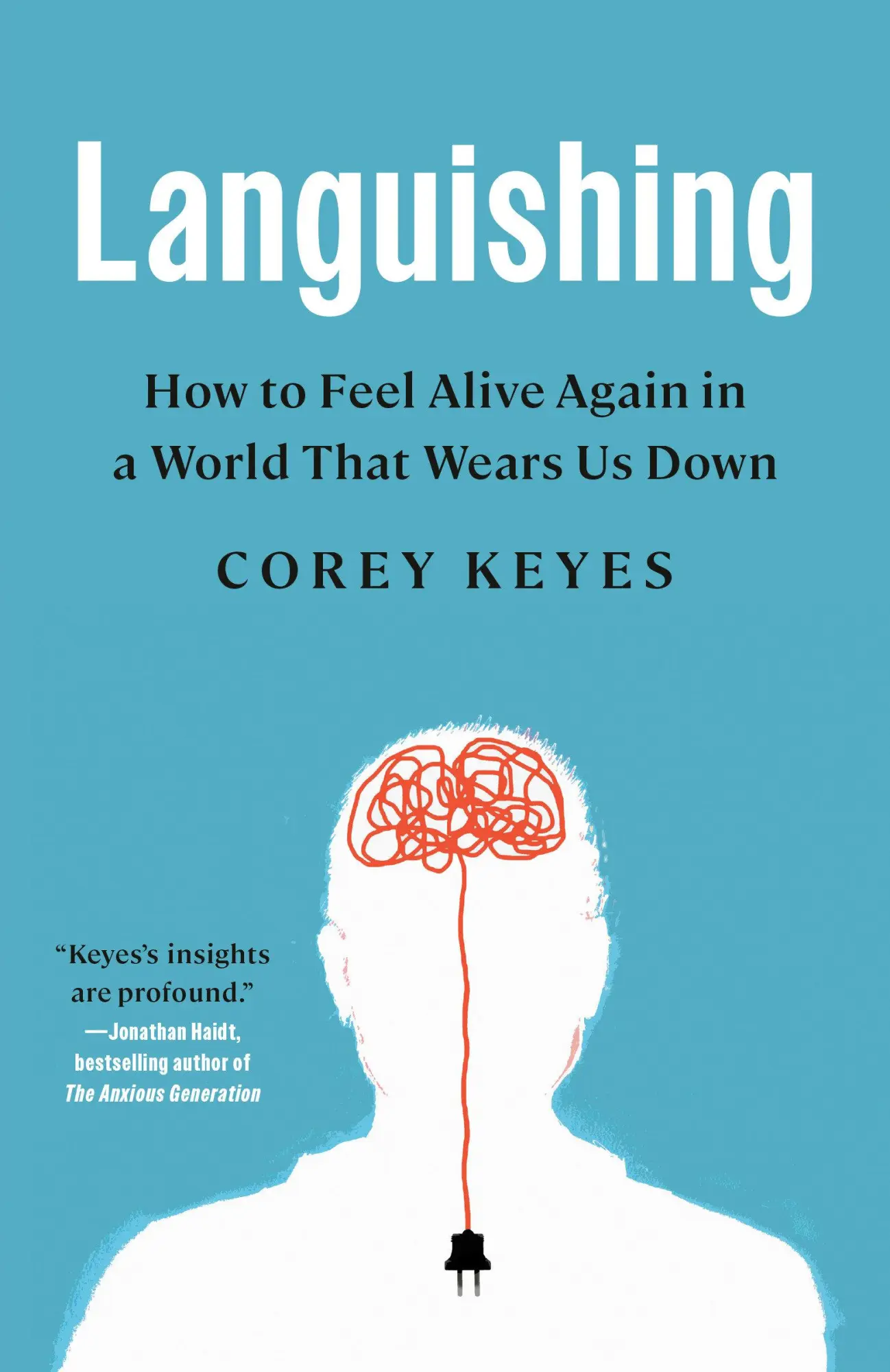 Cover: 9780593444641 | Languishing | How to Feel Alive Again in a World That Wears Us Down