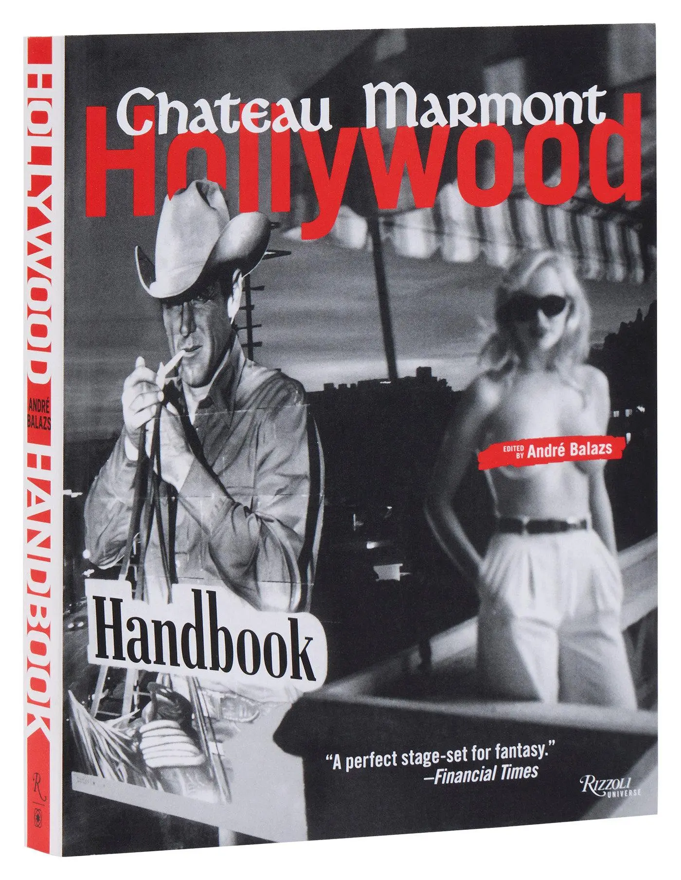 Cover: 9780789324641 | The Chateau Marmont Hollywood Handbook | Andre Balazs | Taschenbuch