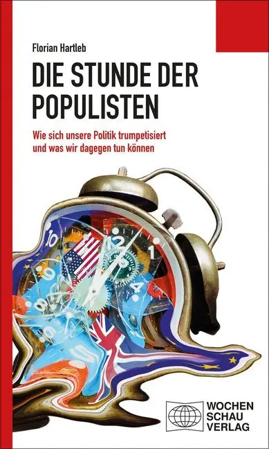 Cover: 9783734404641 | Die Stunde der Populisten | Florian Hartleb | Taschenbuch | 240 S.