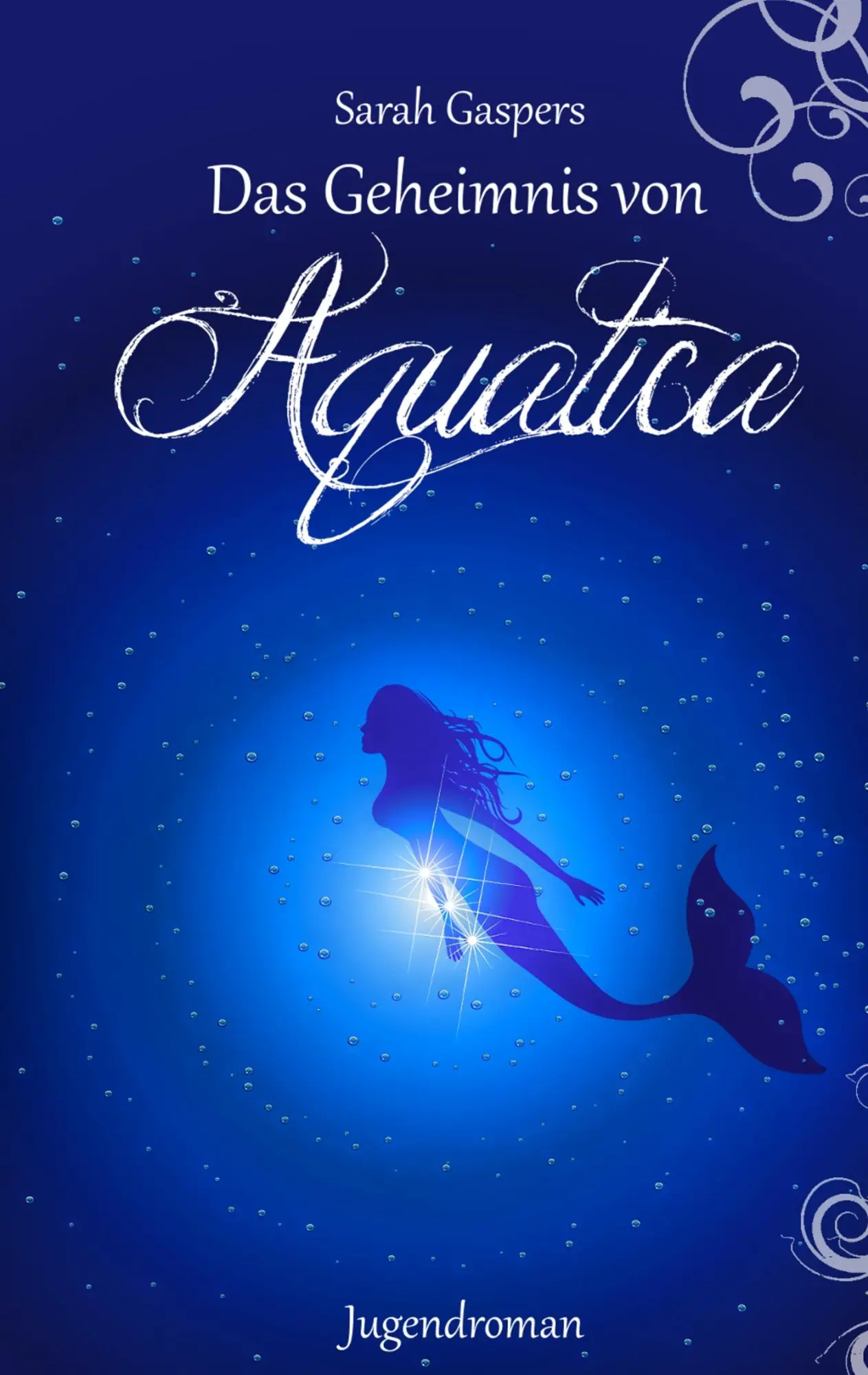 Cover: 9783738604641 | Das Geheimnis von Aquatica | Sarah Gaspers | Taschenbuch | 252 S.
