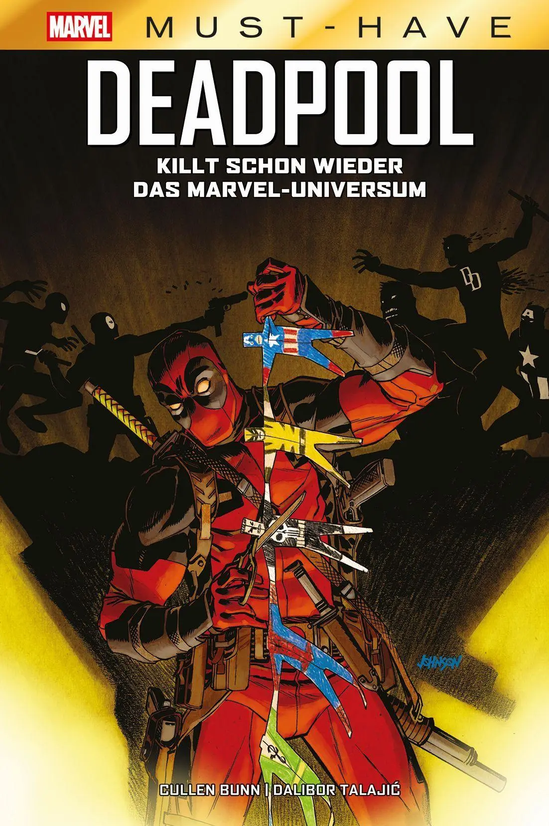 Cover: 9783741644641 | Marvel Must-Have: Deadpool killt schon wieder das Marvel-Universum