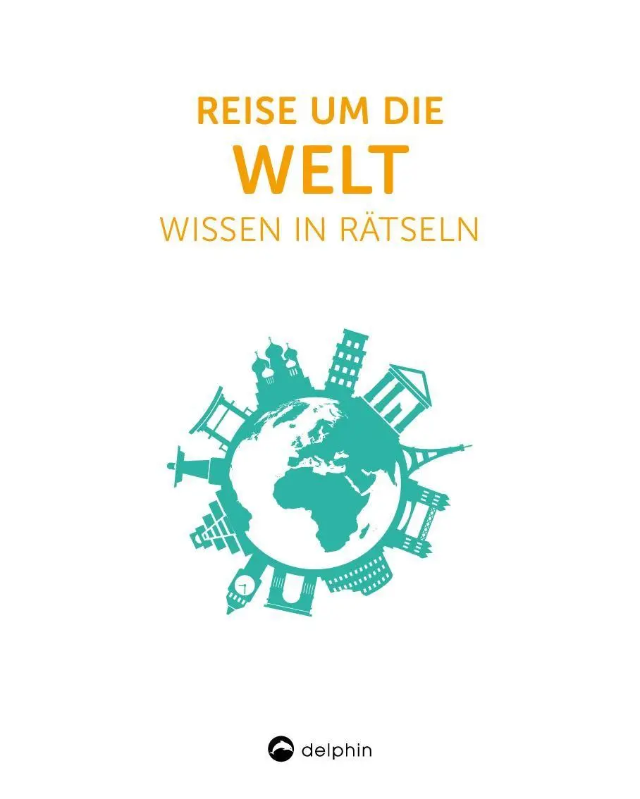Bild: 9783961284641 | Reise um die Welt I Wissen in Rätseln | Jan Votteler | Taschenbuch