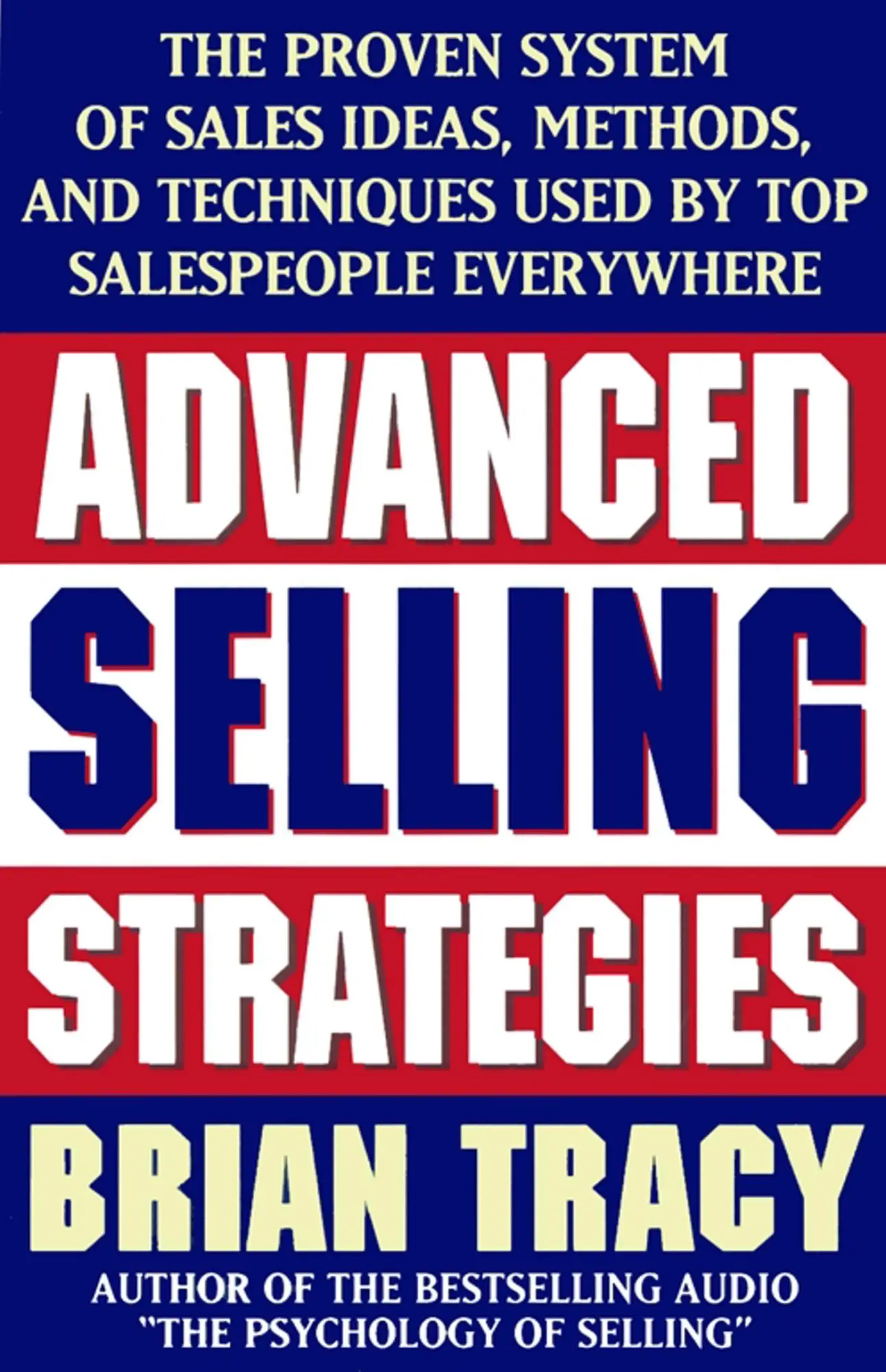 Cover: 9780684824741 | Advanced Selling Strategies | Brian Tracy | Taschenbuch | Englisch
